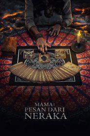 Mama: Pesan Dari Neraka