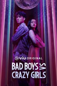 Bad Boys VS Crazy Girls