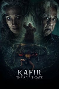 Kafir: Gerbang Sukma