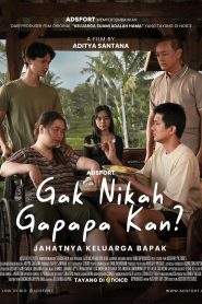 Gak Nikah Gapapa Kan?