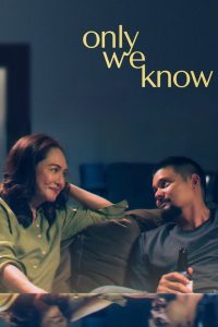 Only We Know
